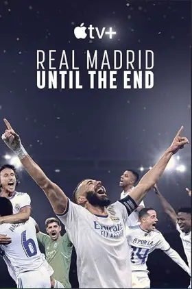 Real Madrid - Até o Fim - Série completa grátis no Cinegato