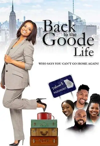 Movie Poster: Back to the Goode Life