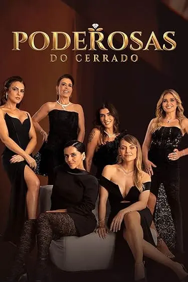 Poderosas do cerrado assistir online grátis