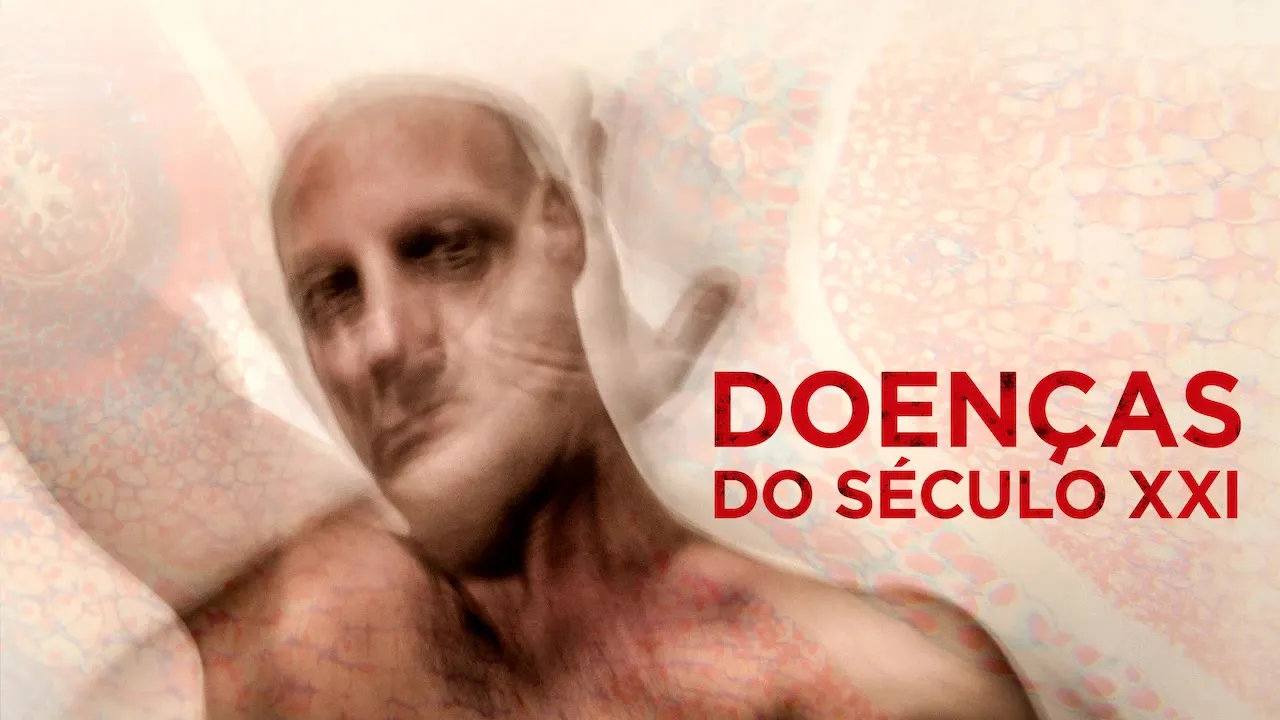 Movie Poster: Doenças do Século 21
