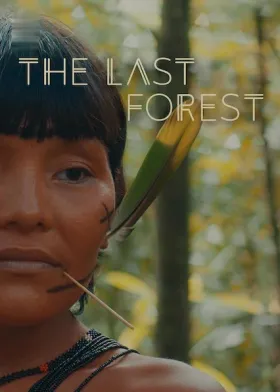 A ÚLTIMA FLORESTA assistir online grátis
