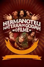 Hermanoteu na Terra de Godah: O Filme assistir online grátis