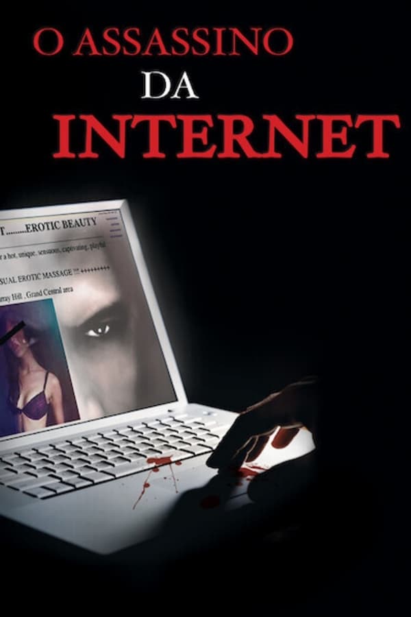 O Assassino da Internet assistir online grátis