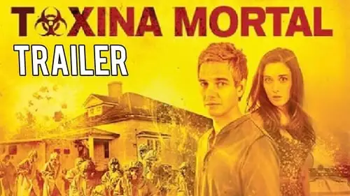 Movie Poster: Toxina Mortal