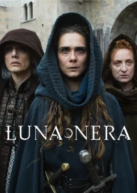 Luna Nera - Série completa grátis no Cinegato