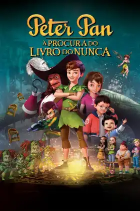 Peter Pan: À Procura do Livro do Nunca - Filme grátis no Cinegato