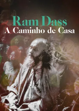 Ram Dass: A Caminho de Casa assistir online grátis