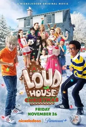The Loud House: Um Natal Muito Loud - Filme grátis no Cinegato