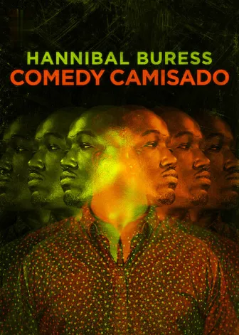 Hannibal Buress: Comedy Camisado