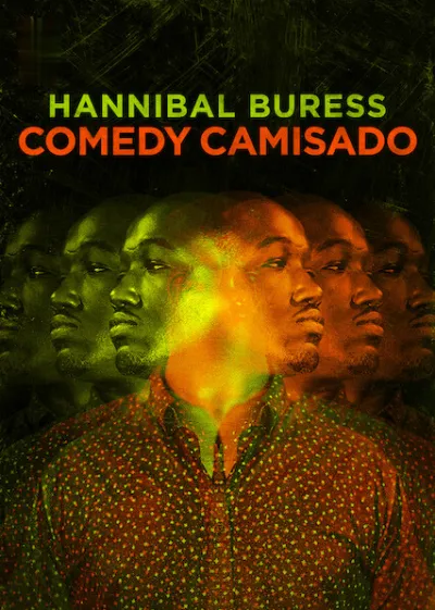 Hannibal Buress: Comedy Camisado