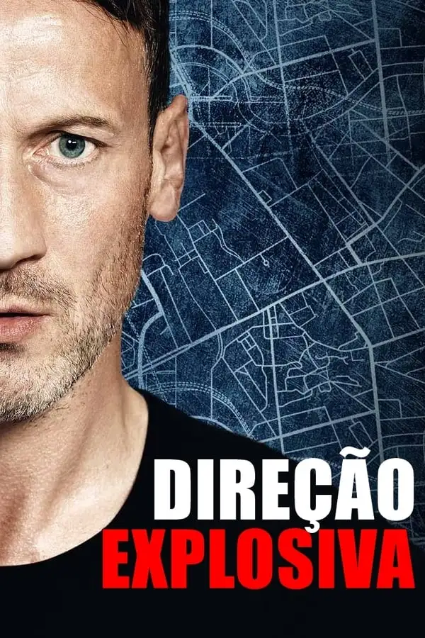 Pôster de Direção Explosiva (2018)