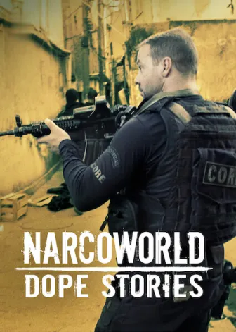NarcoWorld - Histórias do Tráfico