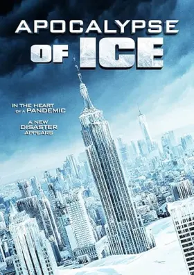 Apocalypse of Ice assistir online grátis