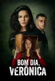 TV series poster: Bom Dia, Verônica