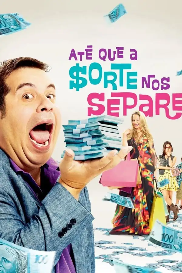 Pôster de Até que a Sorte nos Separe (2012)