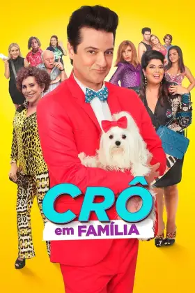 Crô em Família - Filme grátis no Cinegato
