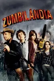 Movie Poster: Zumbilândia