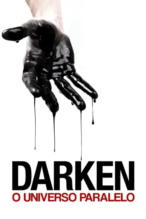 Movie Poster: Darken – O Universo Paralelo
