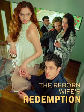 The Reborn Wife's Redemption assistir online grátis