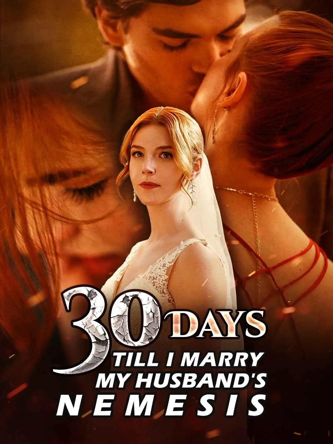 Movie Poster: 30 Days Till I Marry My Husband's Nemesis